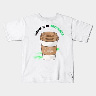 Coffee is My Kryptonite Kids T-Shirt